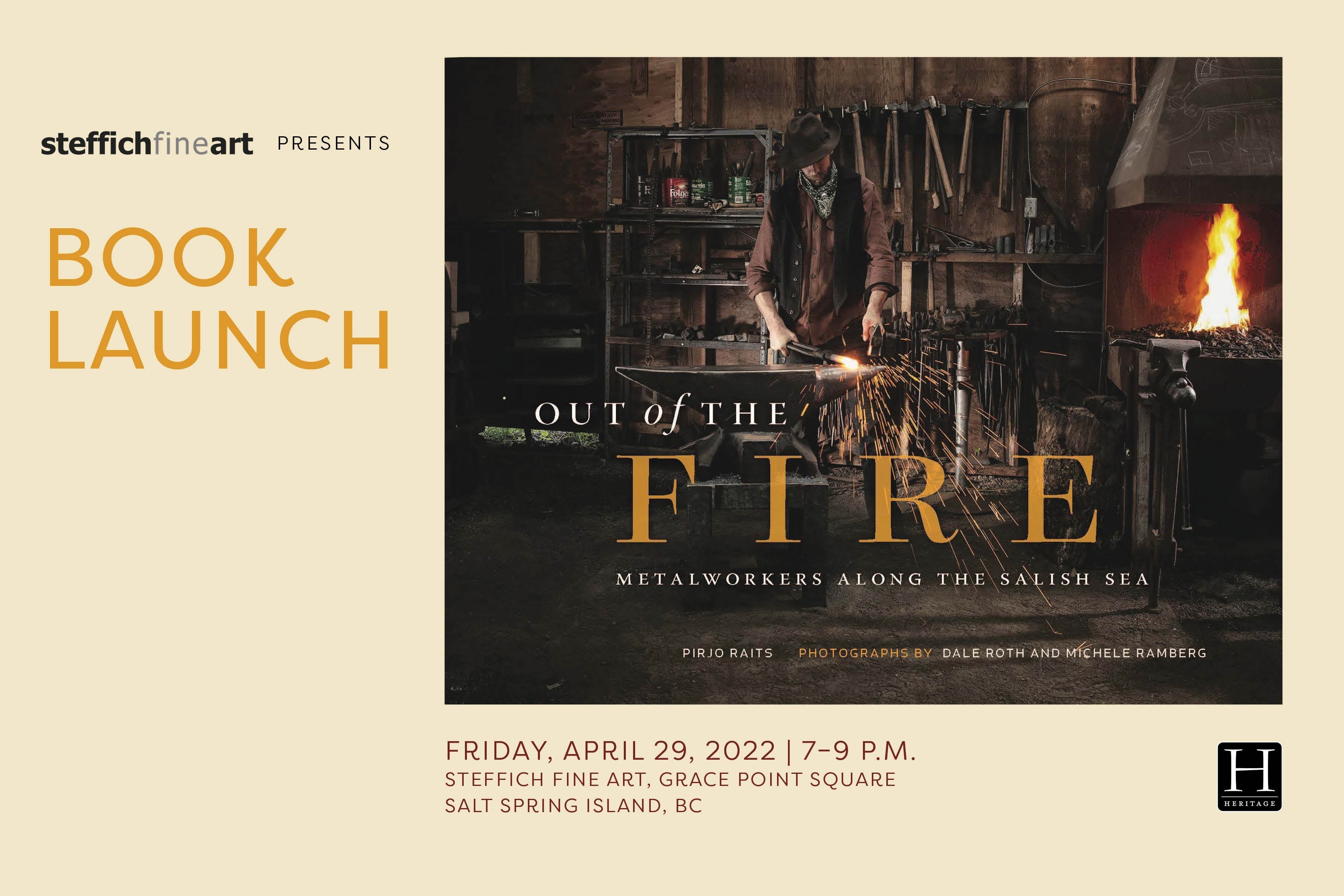 Launch: Out of the Fire • Salt Spring Island, BC