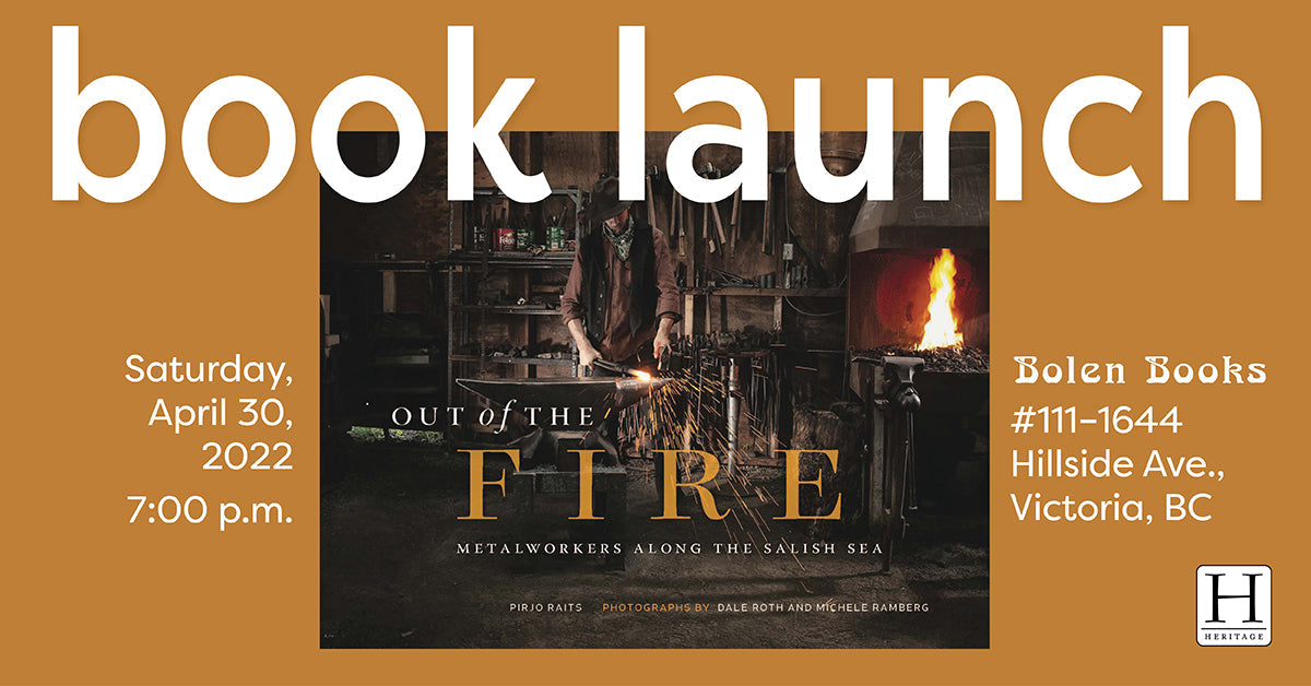 Launch: Out of the Fire • Victoria, BC