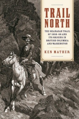 Trail North Receives BC Historical Federation Book Award