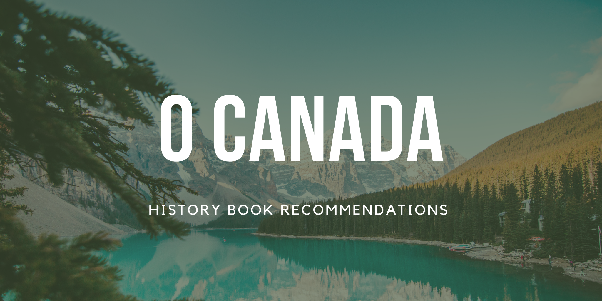 Canada Day History Book Recommendations