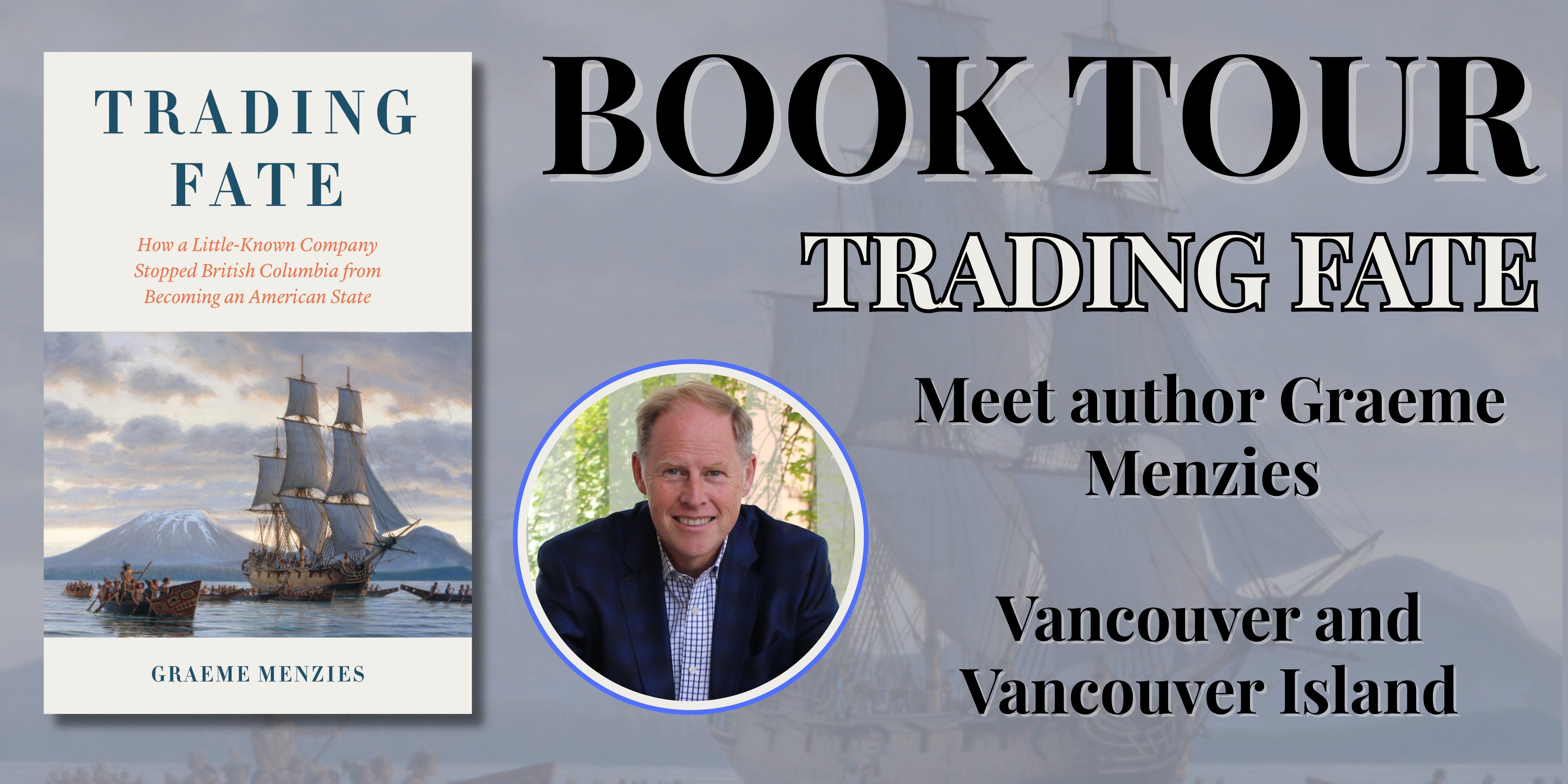 BOOK TOUR: Trading Fate by Graeme Menzies in Vancouver and Vancouver Island, BC