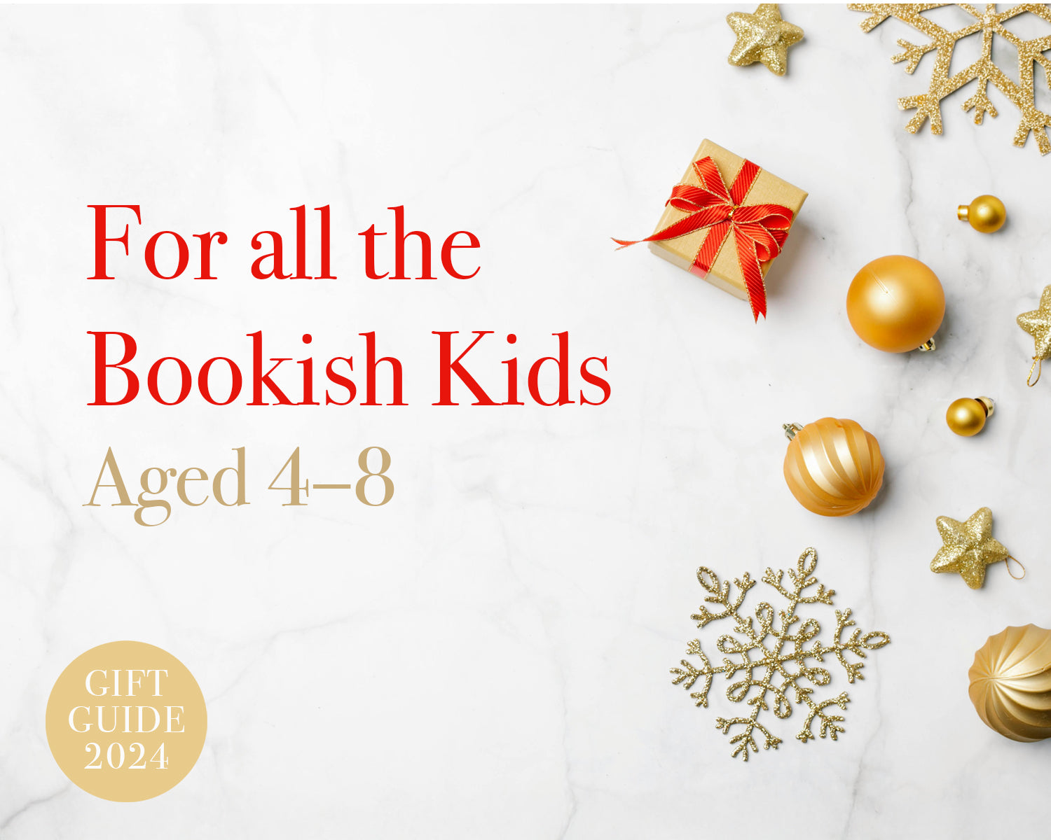 Gift Guide 2024 | Young Readers, aged 4–8