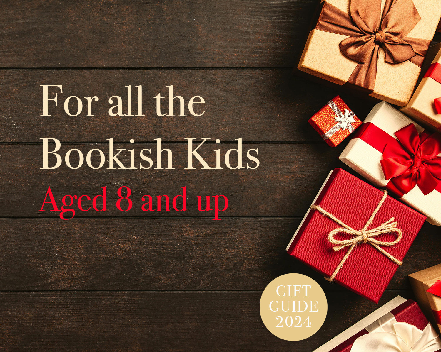 Gift Guide 2024 | Young Readers, aged 8 and up