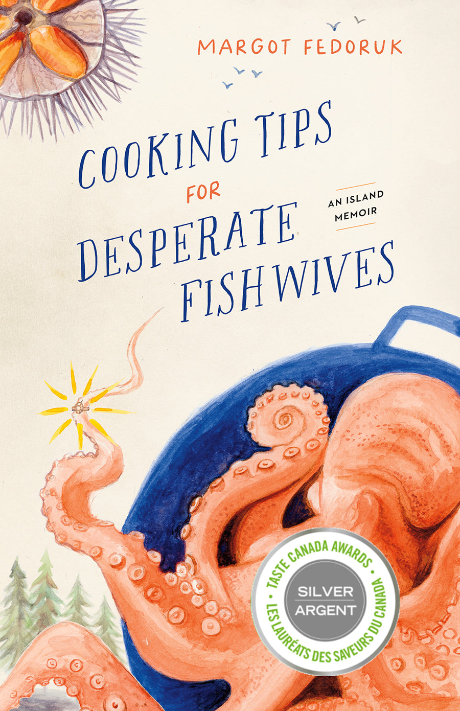 Cooking Tips for Desperate Fishwives