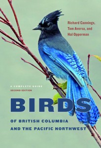 Birds of British Columbia and the Pacific Northwest A Complete Guide, Second Edition book cover